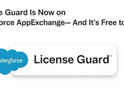 License Guard Now Live on AppExchange – Absolutely Free Forever